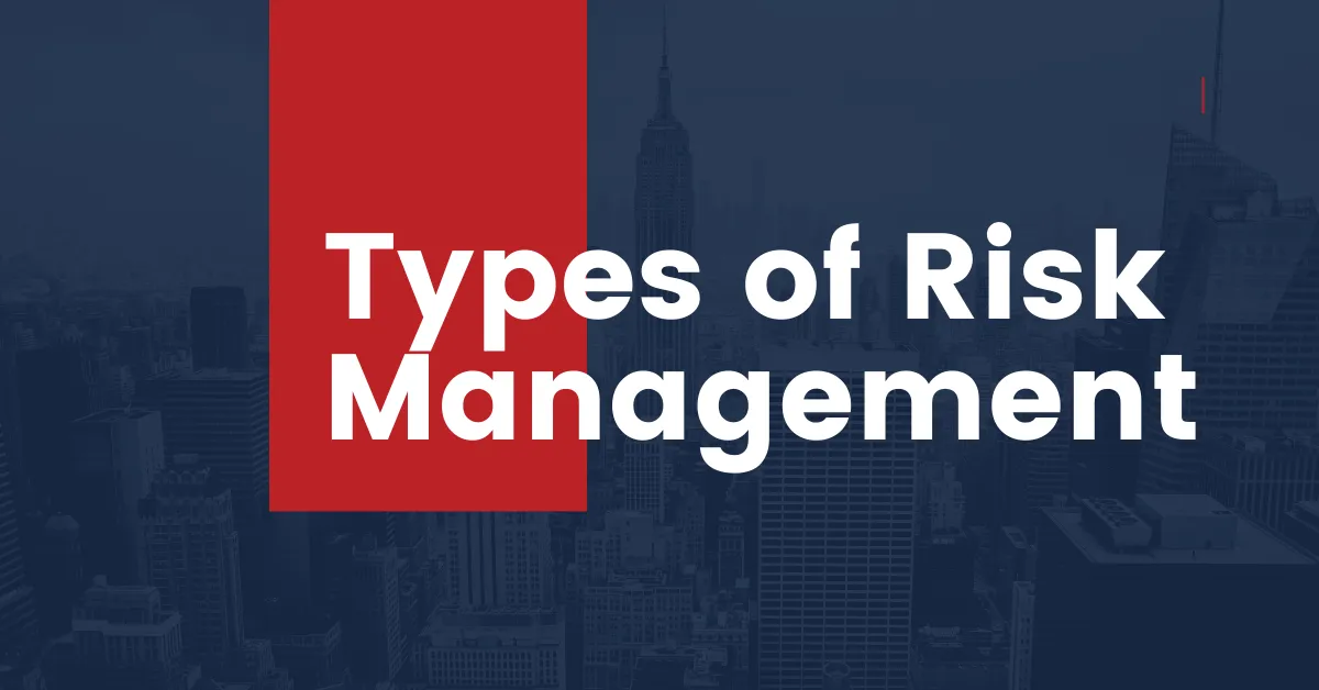 Types of Risk Management